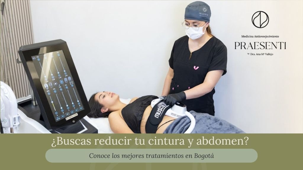 Tratamiento para reducir cintura y abdomen en Bogotá - Clínica estética Praesenti Clinic