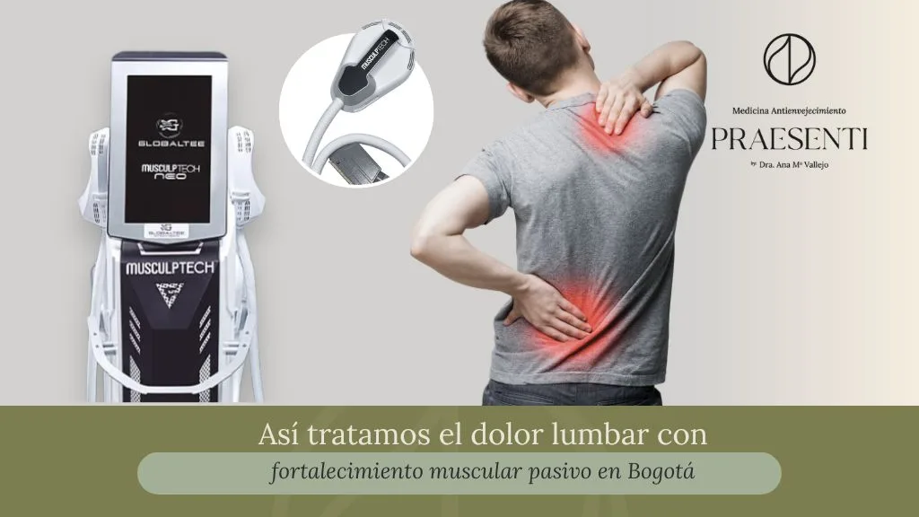 Así tratamos el dolor lumbar con fortalecimiento muscular pasivo en Bogotá - Praesenti 1