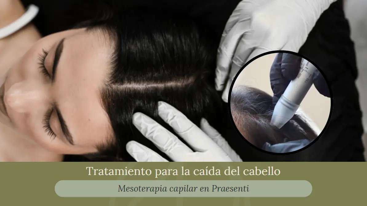 Tratamiento para la caída del cabello - Praesenti