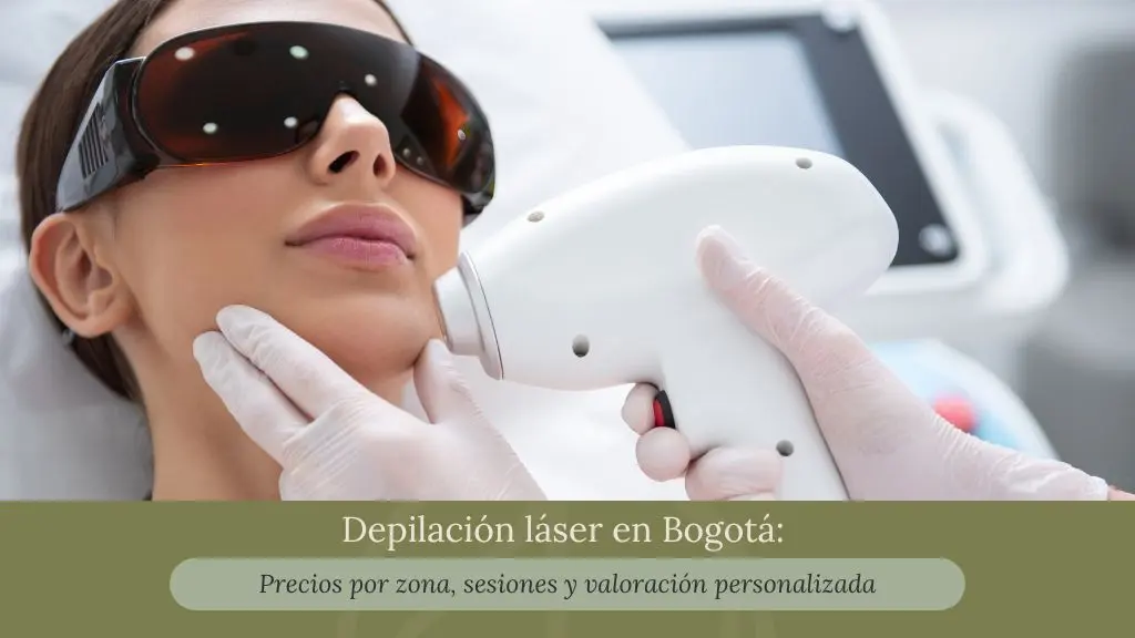 Depilación láser en Bogotá precios por zona, sesiones y valoración personalizada - Praesenti