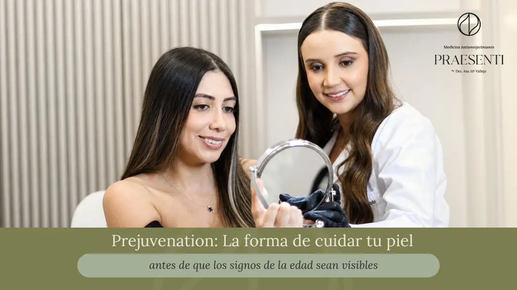 Prejuvenation - Tratamientos antienvejecimiento en la clínica estética Praesenti, de Bogotá