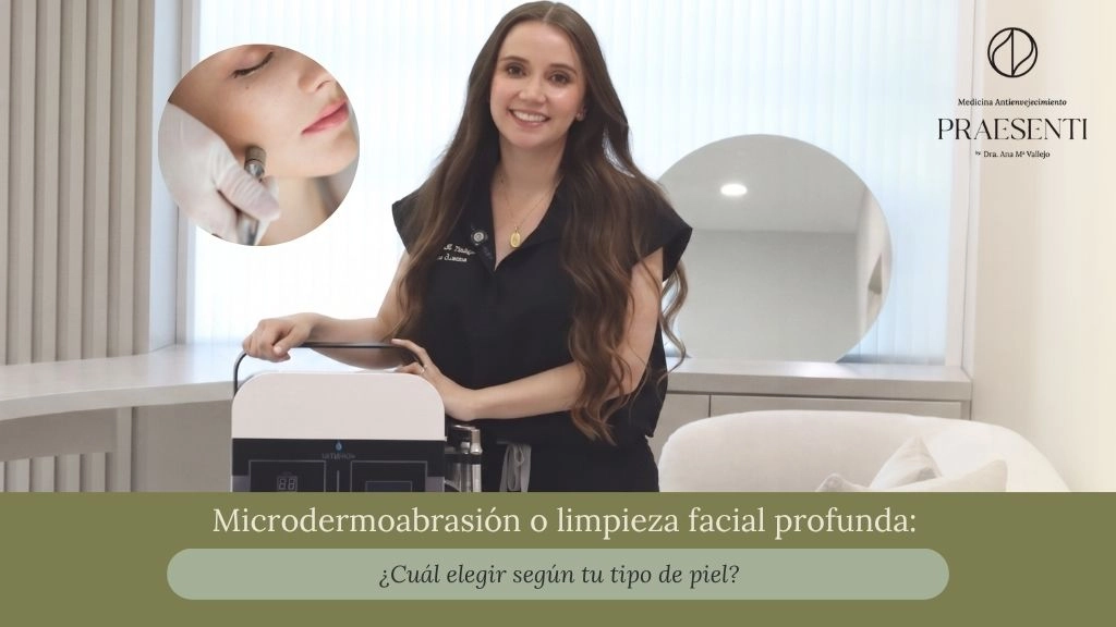 Microdermoabrasión o limpieza facial profunda Cuál elegir según tu tipo de piel - Praesenti